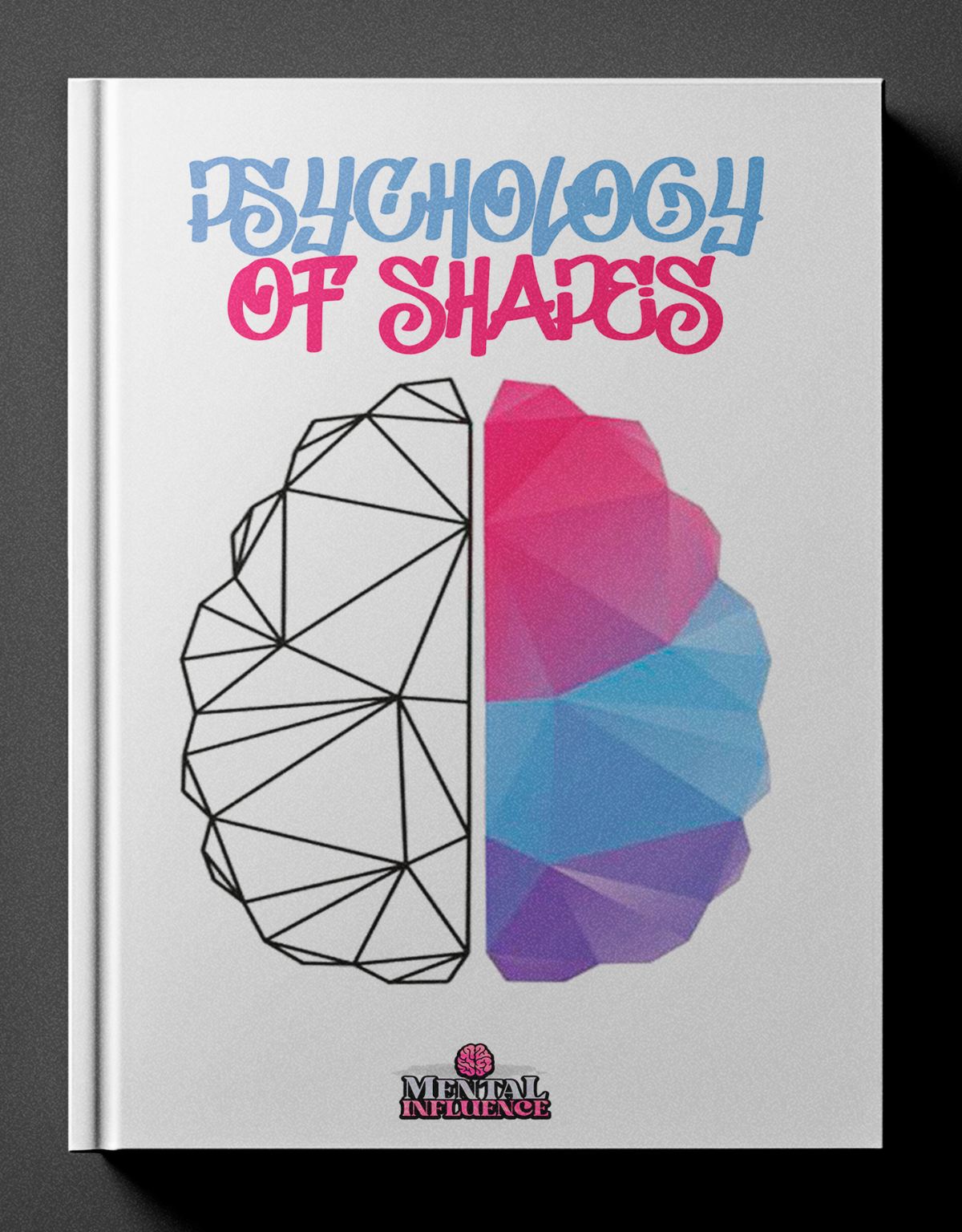 Psychology of Shapes